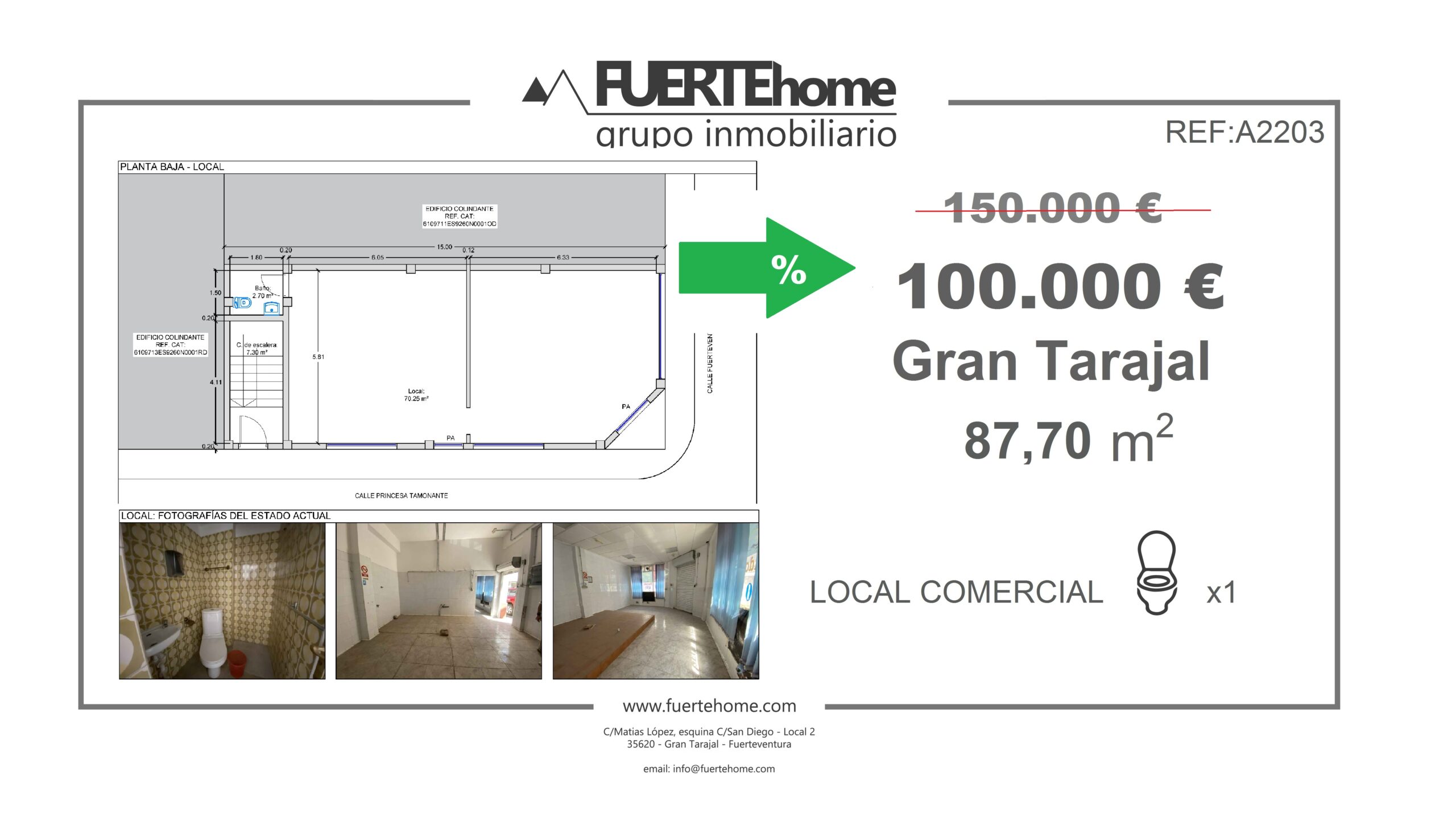 LOCAL &#8211; C/PRICESA TAMONANTE ESQ. CALLE FUERTEVENTURA &#8211; GRAN TARAJAL